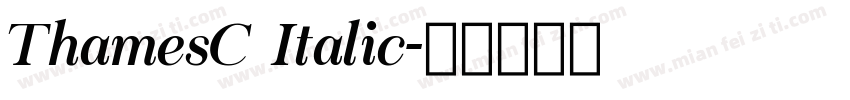 ThamesC Italic字体转换